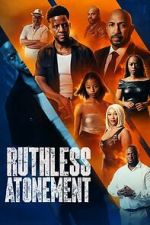 Watch Ruthless Atonement Vumoo