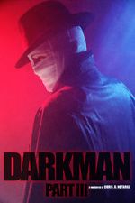 Watch Darkman (Part III) (Short 2020) Vumoo