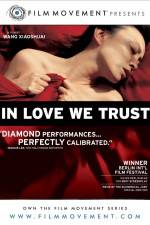 Watch In Love We Trust Vumoo