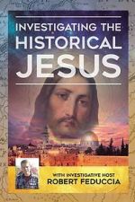 Watch Investigating The Historical Jesus Vumoo