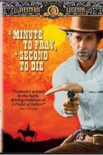 Watch Un minuto per pregare un instante per morire Vumoo