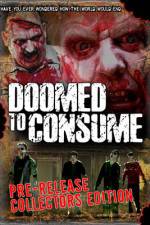 Watch Doomed to Consume Vumoo