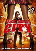 Watch Fuzz Track City Vumoo