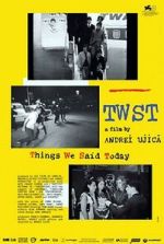 Watch TWST: Things We Said Today Vumoo