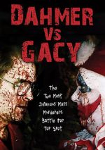 Watch Dahmer vs. Gacy Vumoo