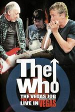 Watch The Who - The Vegas Job Vumoo