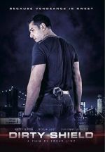 Watch Dirty Shield Vumoo