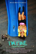 Watch I\'m Fine (Thanks for Asking) Vumoo