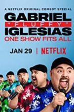 Watch Gabriel "Fluffy" Iglesias: One Show Fits All Vumoo