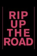 Watch Rip Up the Road Vumoo