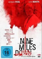 Watch Nine Miles Down Vumoo