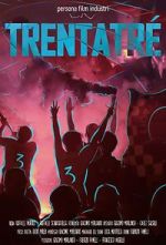 Watch Trentatré - a Dream in the heart: Naples rises again Vumoo