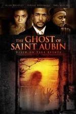 Watch The Ghost of Saint Aubin Vumoo