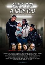 Watch She\'s Got a Baby Too Vumoo