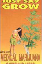 Watch Just Say Grow Vumoo