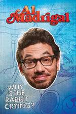Watch Al Madrigal: Why Is the Rabbit Crying? Vumoo