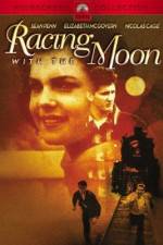 Watch Racing with the Moon Vumoo