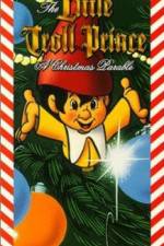 Watch The Little Troll Prince Vumoo