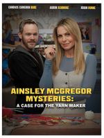 Watch Ainsley McGregor Mysteries: A Case for the Yarn Maker Vumoo