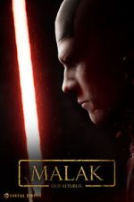 Watch Malak: An Old Republic Story (Short 2021) Vumoo