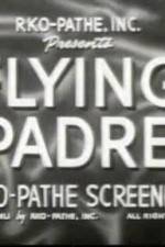 Watch The Seafarers Day of the Fight Flying Padre Vumoo