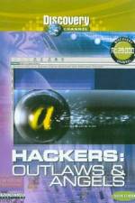 Watch Discovery Channel Hackers Outlaws And Angels Vumoo