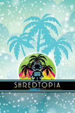 Watch Shredtopia Vumoo