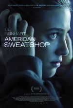 Watch American Sweatshop Vumoo