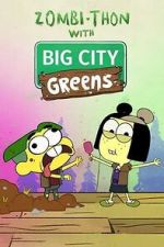 Watch Zombi-Thon with Big City Greens (TV Special 2022) Vumoo