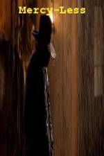 Watch Mercy-Less Vumoo