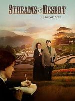 Watch Streams in the Desert, Words of Life Vumoo