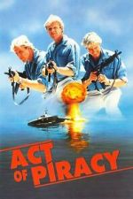 Watch Act of Piracy Vumoo