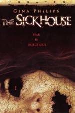 Watch The Sick House Vumoo