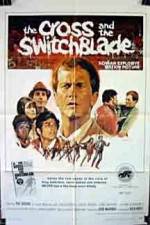 Watch The Cross and the Switchblade Vumoo