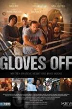 Watch Gloves Off Vumoo