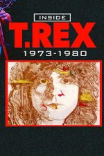 Watch Inside T. Rex: 1973-1980 Vumoo