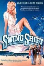 Watch Swing Shift Vumoo