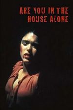 Watch Are You in the House Alone? Vumoo