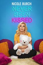 Watch Nicole Burch: Never Been Kissed (TV Special 2020) Vumoo