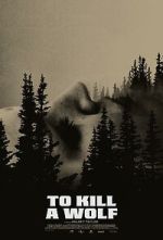 Watch To Kill a Wolf Vumoo