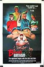 Watch Bloody Birthday Vumoo