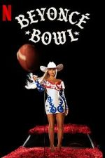 Watch Beyoncé Bowl (TV Special 2024) Vumoo