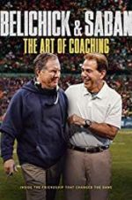 Watch Belichick & Saban: The Art of Coaching Vumoo