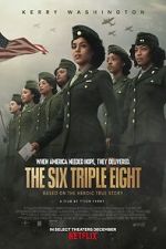 Watch The Six Triple Eight Vumoo