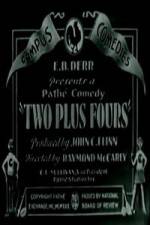 Watch Two Plus Fours Vumoo