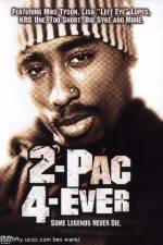 Watch 2Pac 4 Ever Vumoo