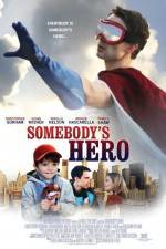Watch Somebody's Hero Vumoo