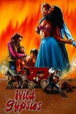 Watch Wild Gypsies Vumoo
