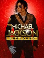 Watch Michael Jackson: Ungloved Vumoo