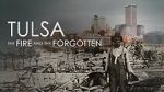 Watch Tulsa: The Fire and the Forgotten Vumoo